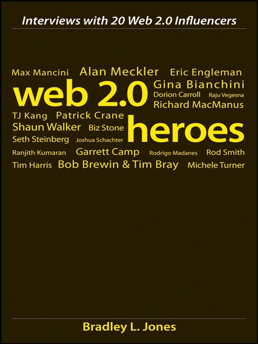 Title details for Web 2.0 Heroes by Bradley L. Jones - Available